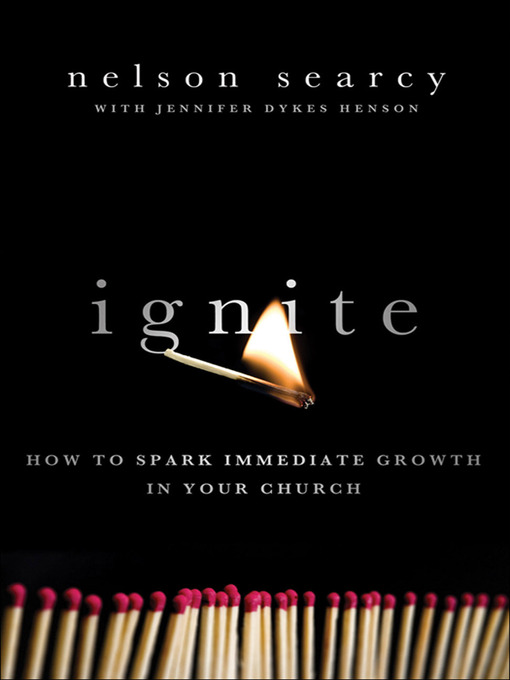 Title details for Ignite by Nelson Searcy - Available